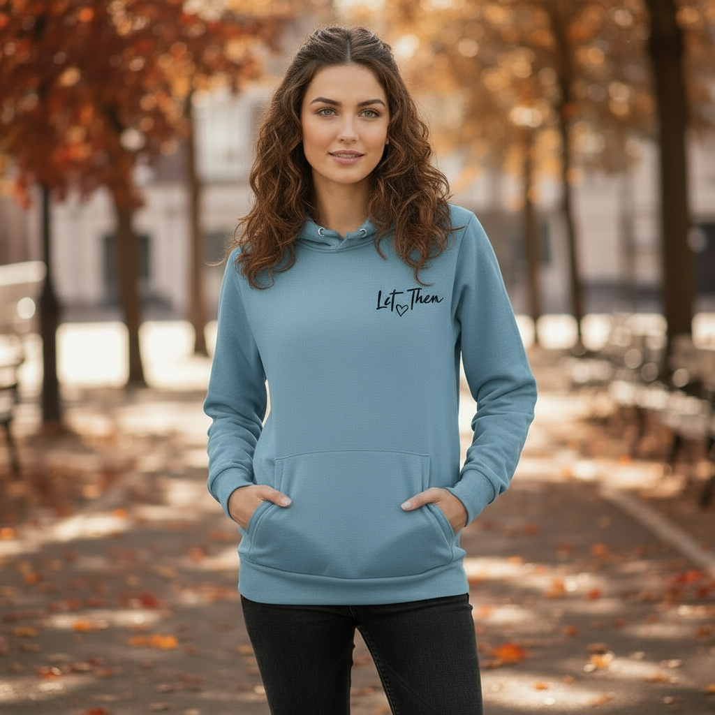 Let Them - Heavyweight Hoodie